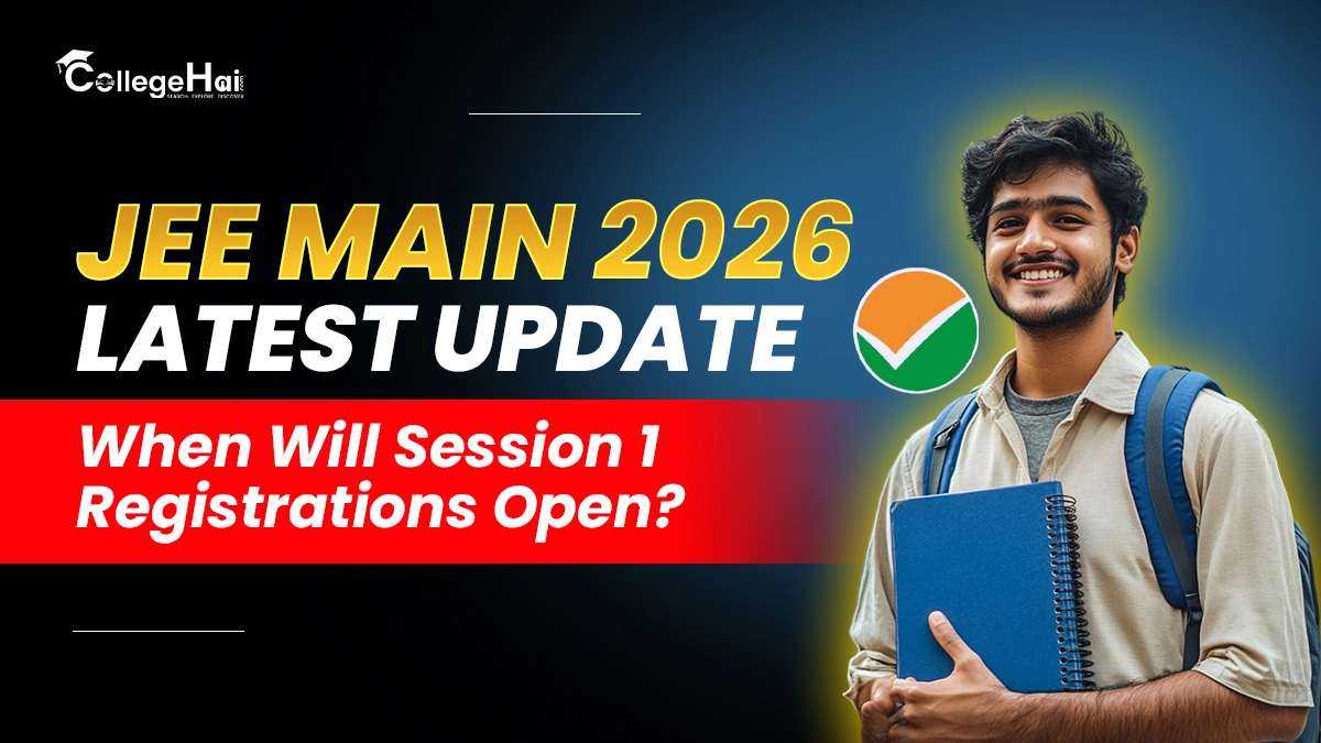 JEE Main 2026 Session 1 Registration to Begin Soon.webp